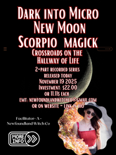 Load image into Gallery viewer, Dark Moon in Scorpio Part 1 - Keys to Your Soul