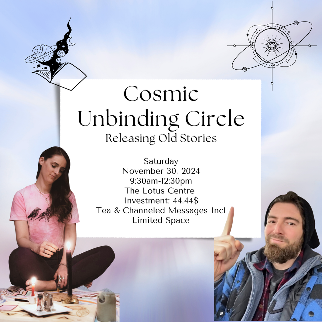 🌌 Cosmic Unbinding Circle 🌌