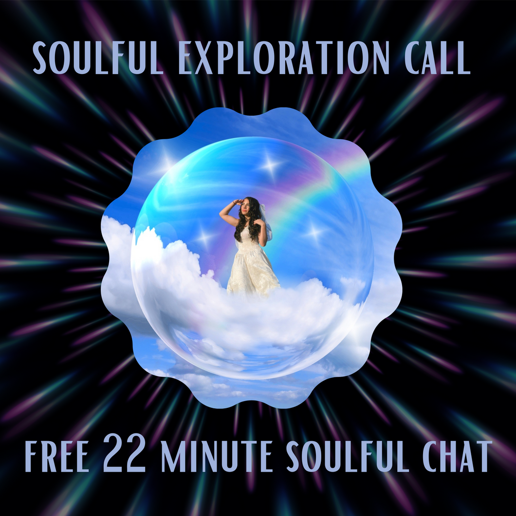 Soulful Exploration Call - 22 minutes Free