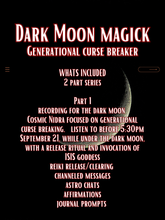Load image into Gallery viewer, Dark moon Circle - Part 1 of 3 series - Generational Curse Breaking
