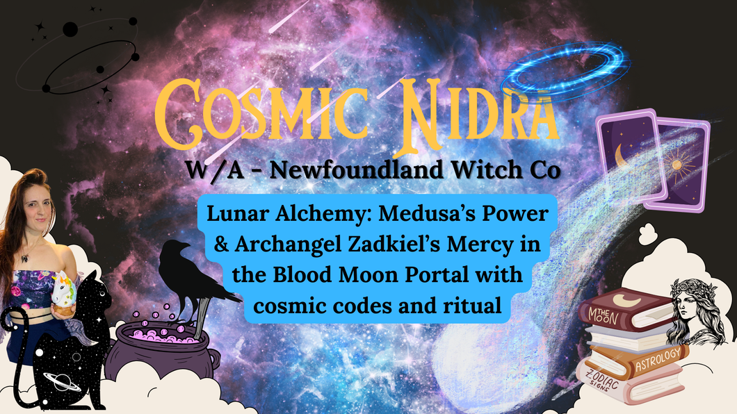 Lunar Eclipse Magick - Comsic Nidra