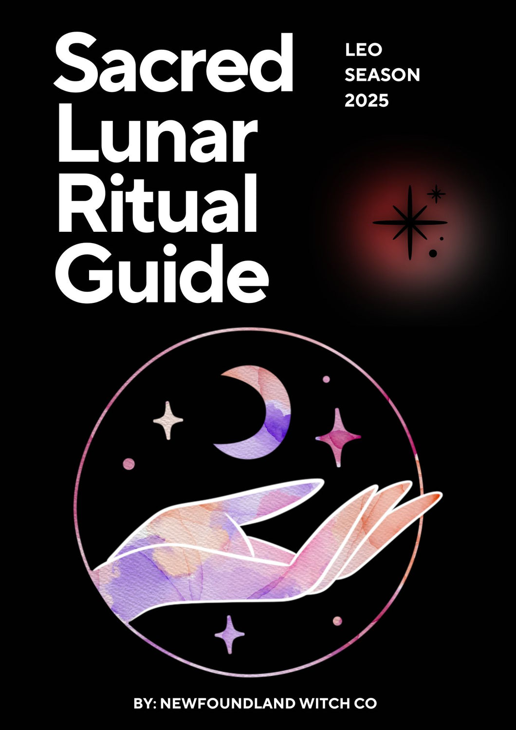 Sacred Lunar Ritual Guide - Leo Season