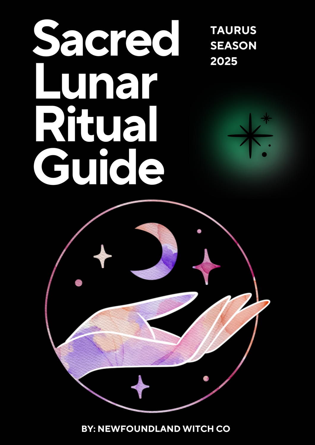 Sacred Lunar Ritual Guide - Taurus Season